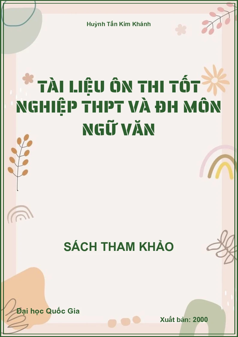 Tài liệu ôn thi tốt nghiệp THPT và ĐH môn Ngữ Văn