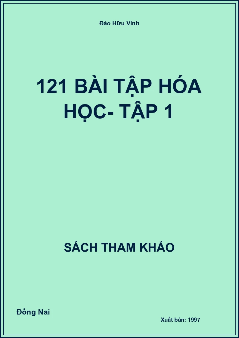 121 Bài tập Hóa học- Tập 1