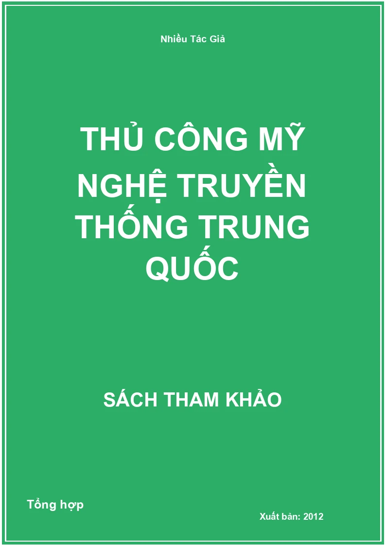 Thủ công mỹ nghệ truyền thống Trung Quốc