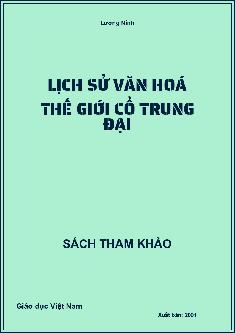 Lịch sử văn hoá thế giới cổ trung đại