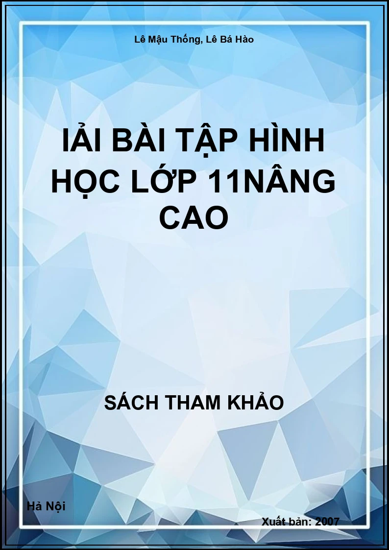 Giải bài tập Hình học lớp 11 nâng cao