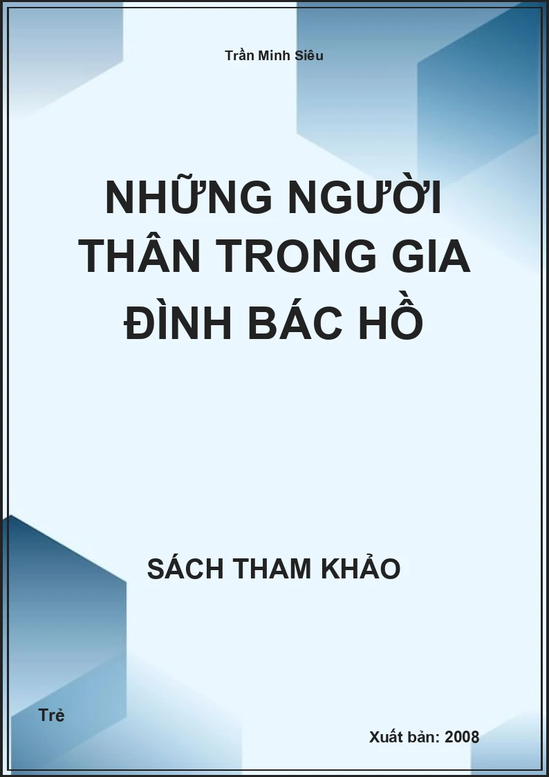 Những người thân trong gia đình Bác Hồ