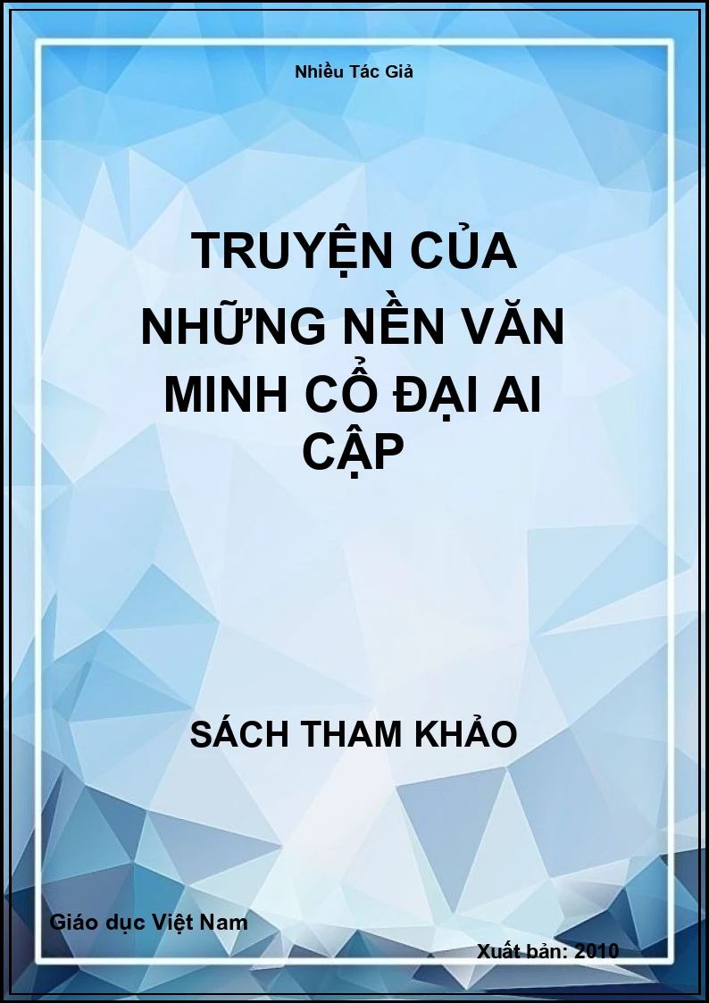 Truyện của những nền văn minh cổ đại Ai Cập