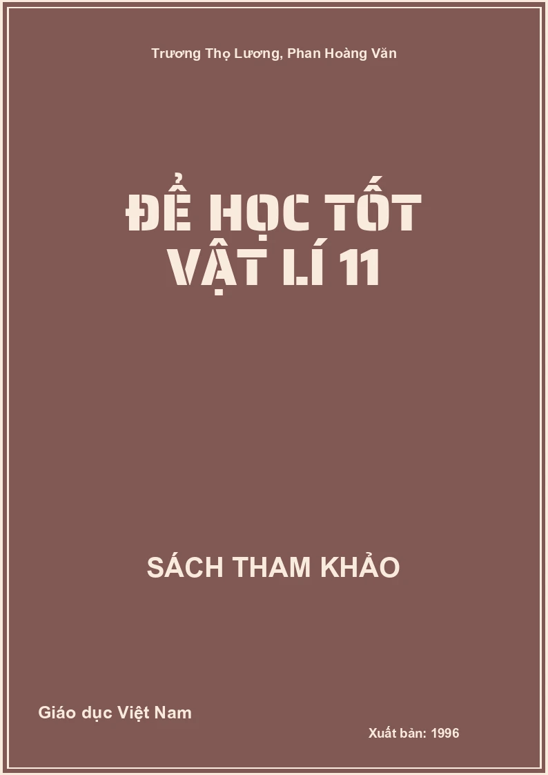 Để học tốt Vật lí 11