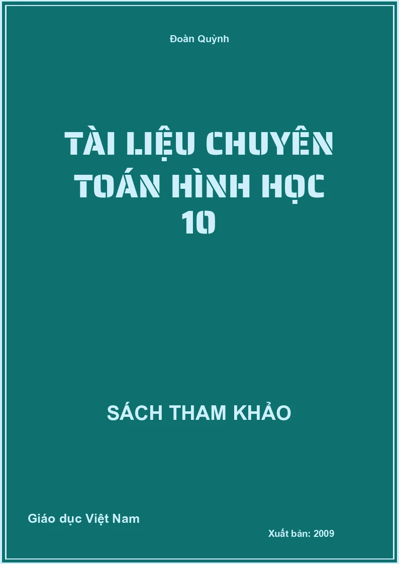 Tài liệu chuyên toán Hình học 10
