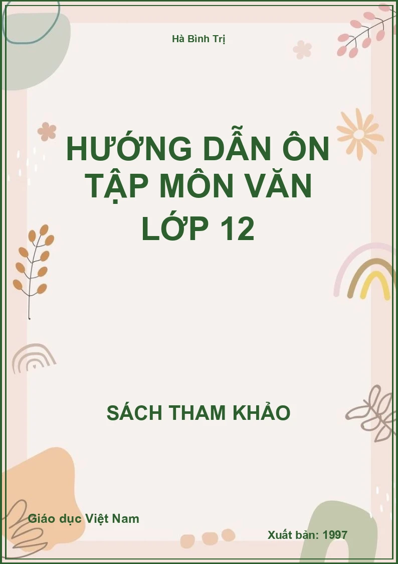 Hướng dẫn ôn tập môn Văn lớp 12