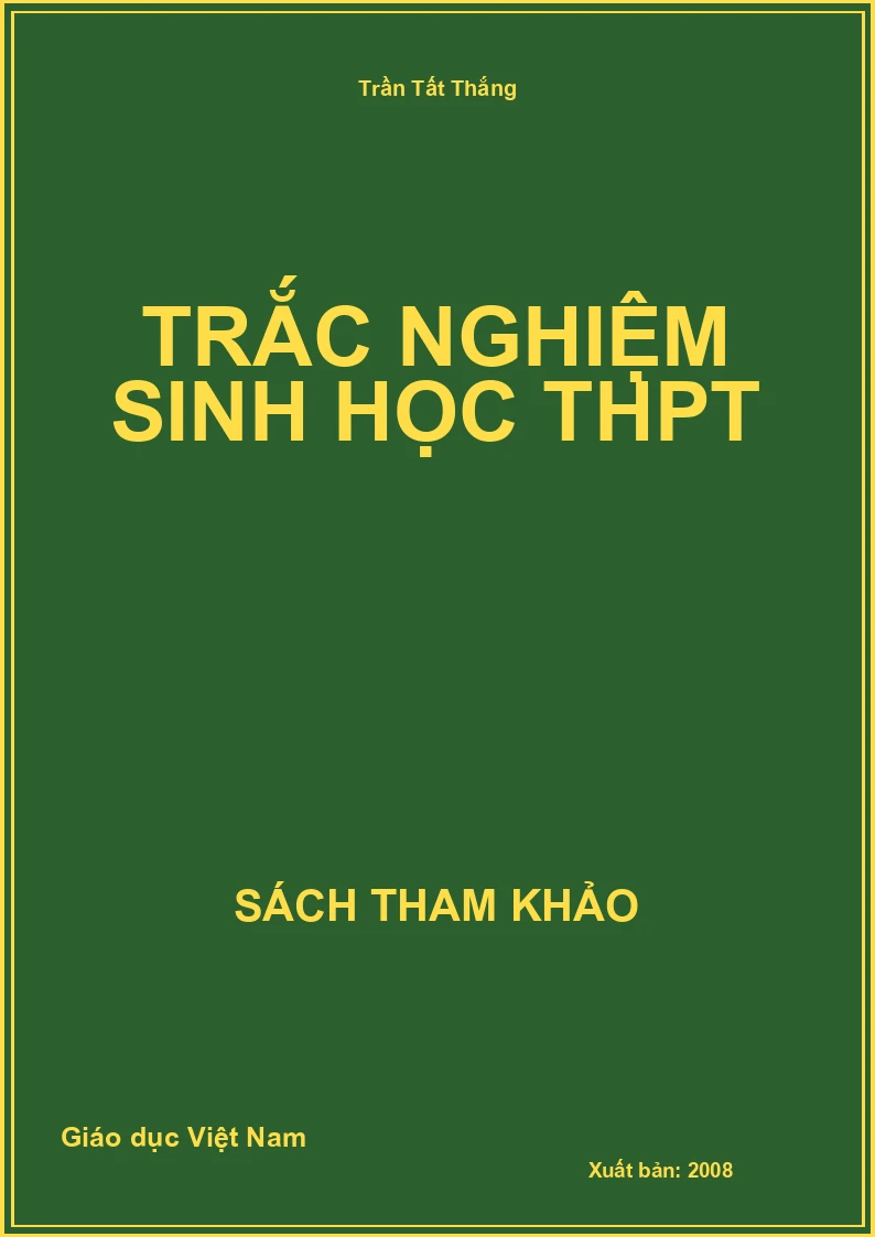 Trắc nghiệm Sinh học THPT