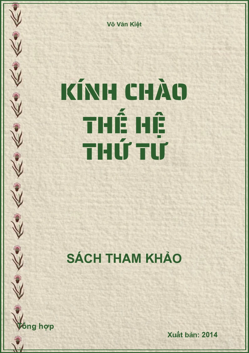 Kính chào thế hệ thứ tư
