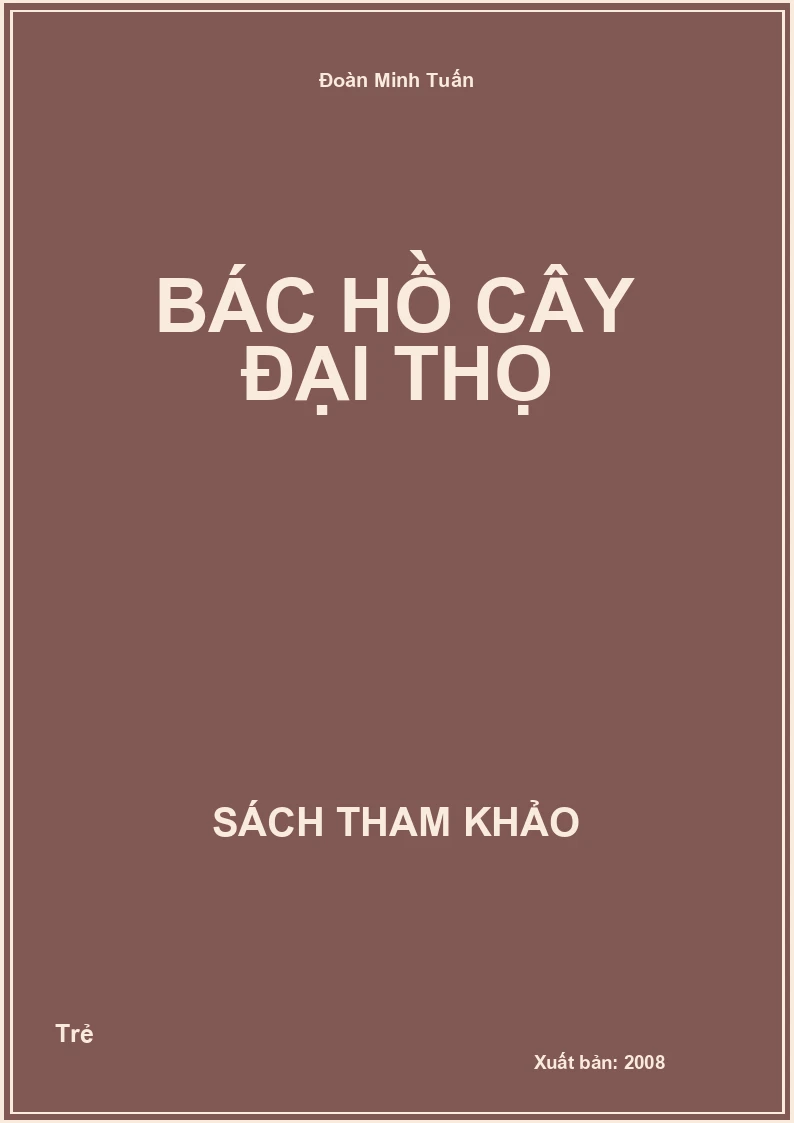 Bác Hồ cây đại thọ