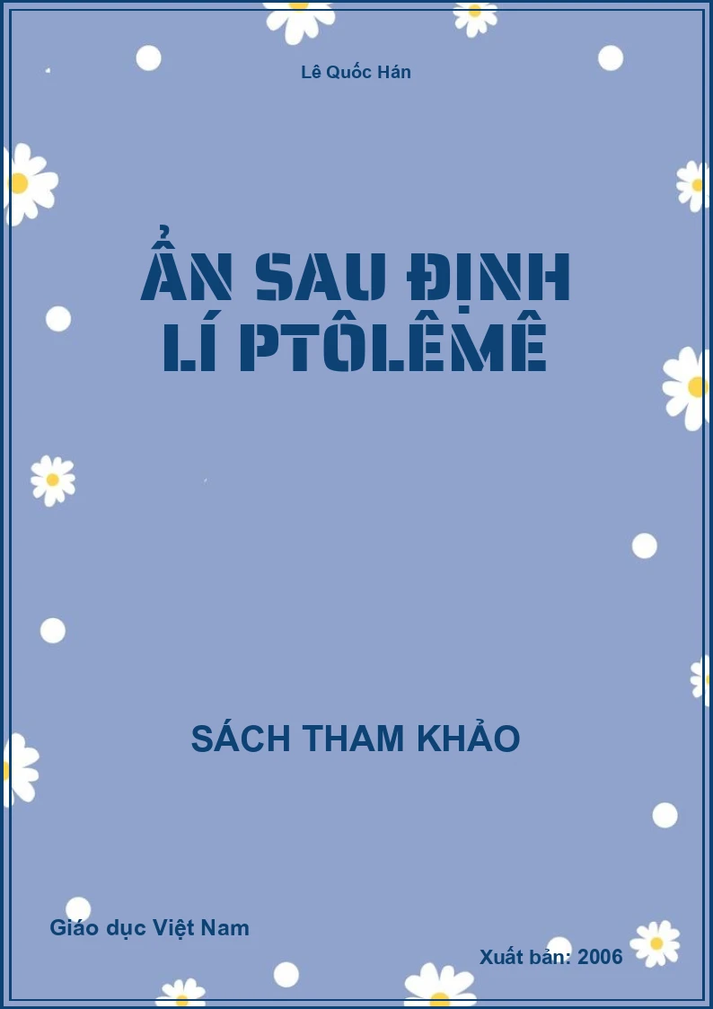 Ẩn sau định lí PTÔLÊMÊ