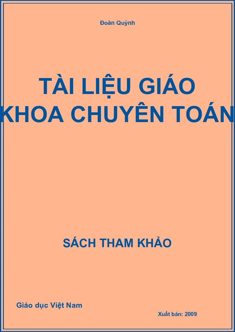 Tài liệu Giáo khoa chuyên toán