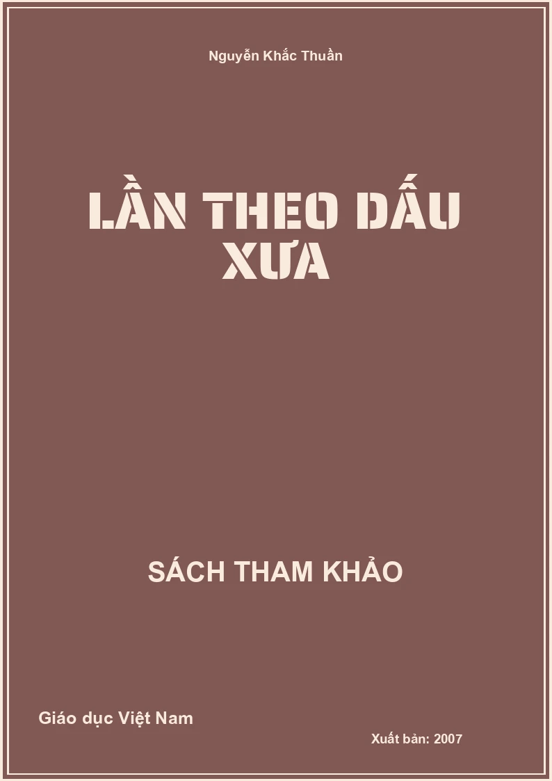 Lần theo dấu xưa