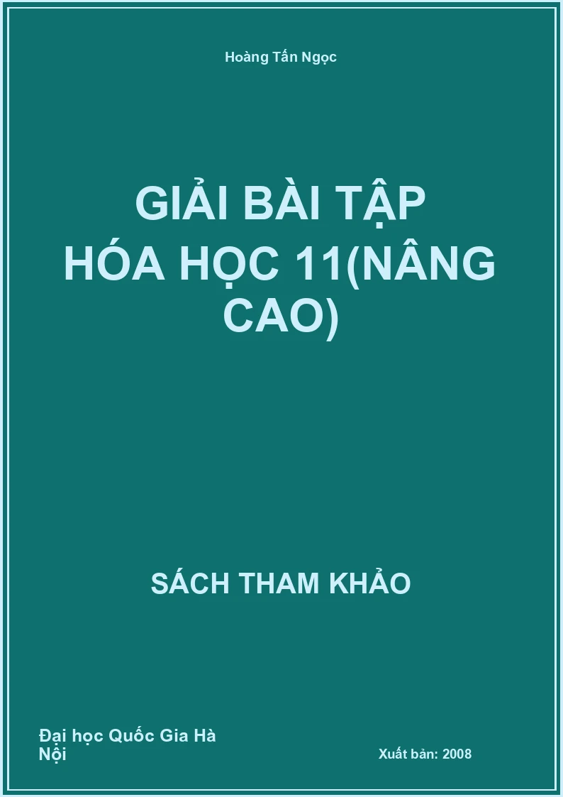Giải bài tập Hóa học 11(nâng cao)
