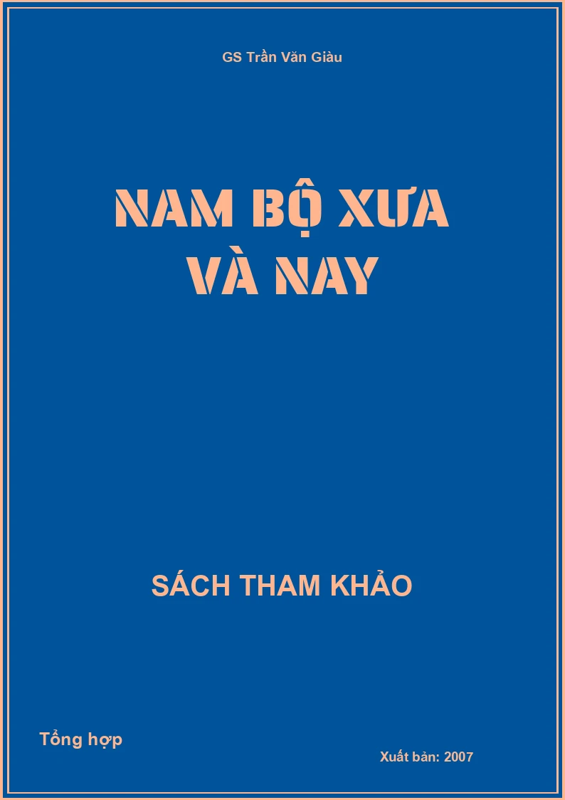 Nam Bộ xưa và nay