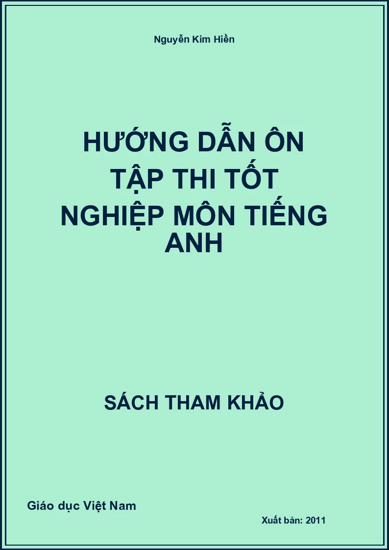 Hướng dẫn ôn tập thi tốt nghiệp môn Tiếng Anh