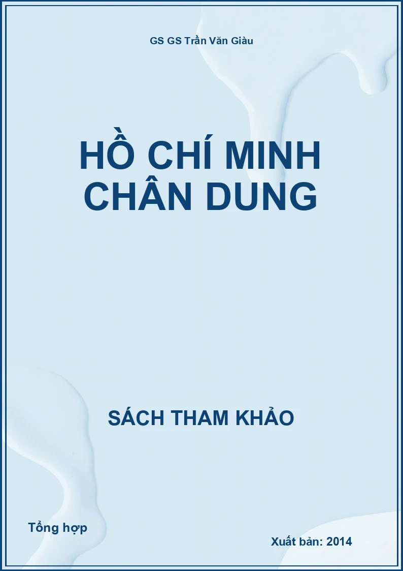 Hồ Chí Minh chân dung