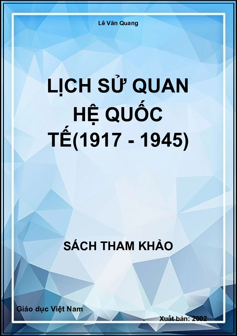 Lịch sử quan hệ quốc tế(1917 - 1945)