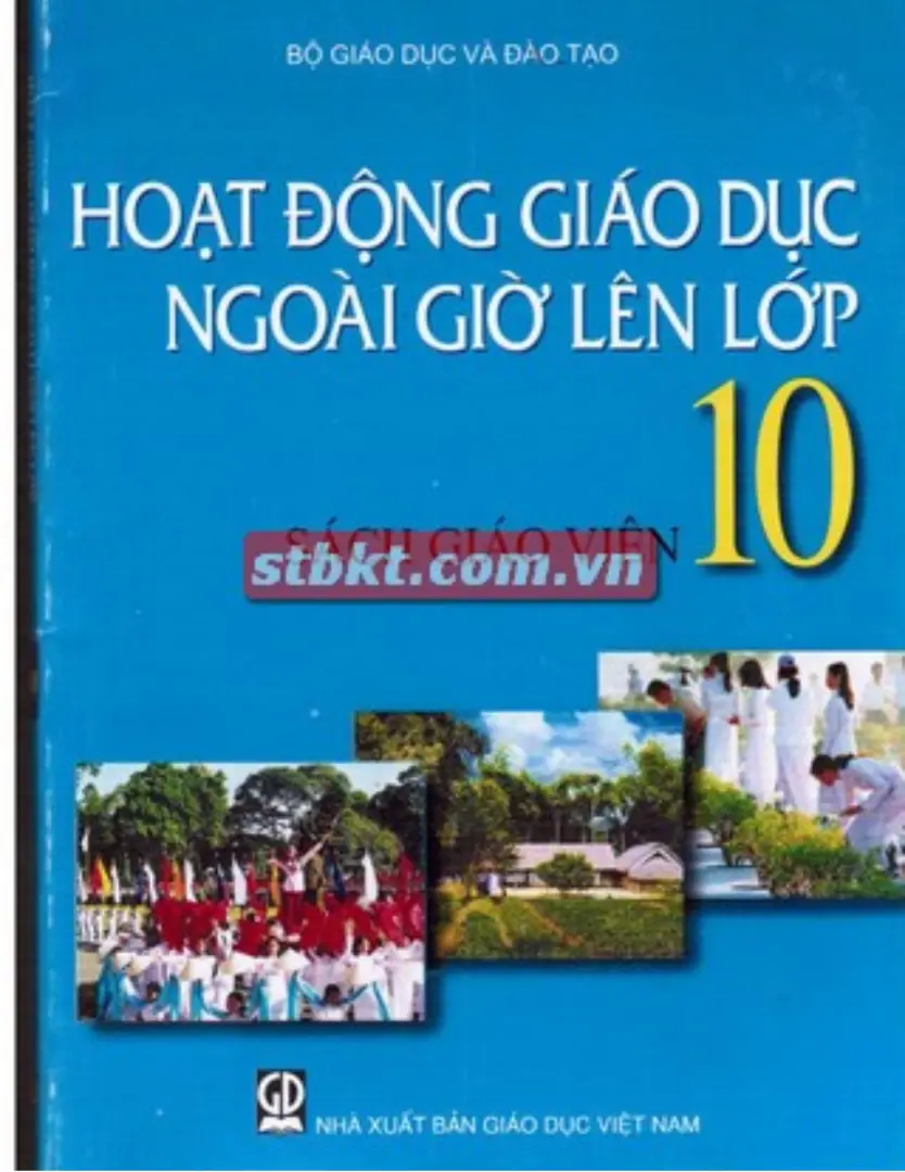 Sách Giáo Viên Hoạt Động Giáo Dục Ngoài Giờ Lên Lớp 10
