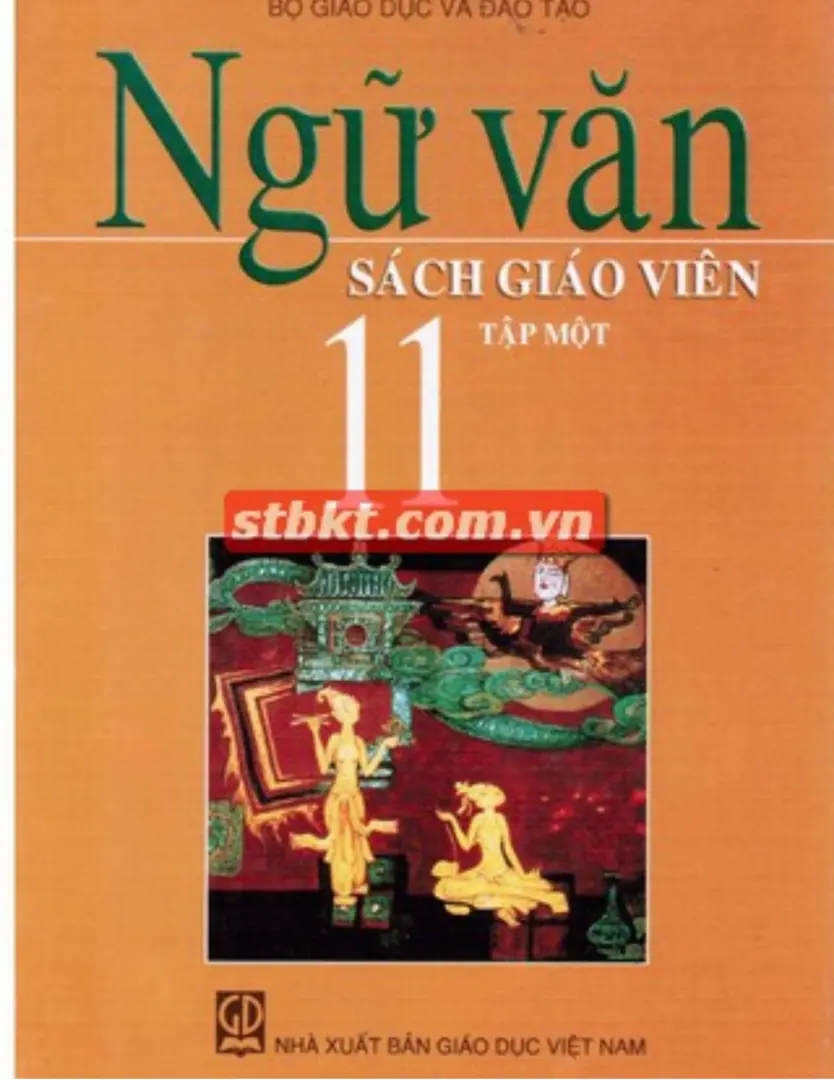 Sách Giáo Viên Ngữ Văn 11 - Tập 1