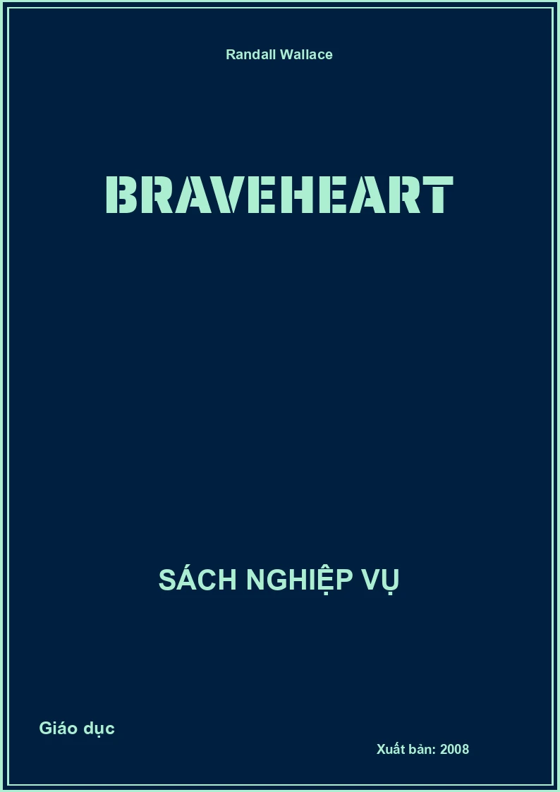 Braveheart
