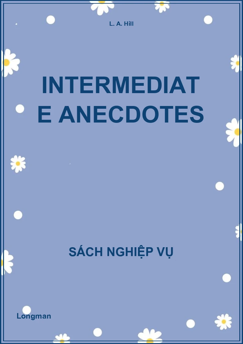 Intermediate Anecdotes