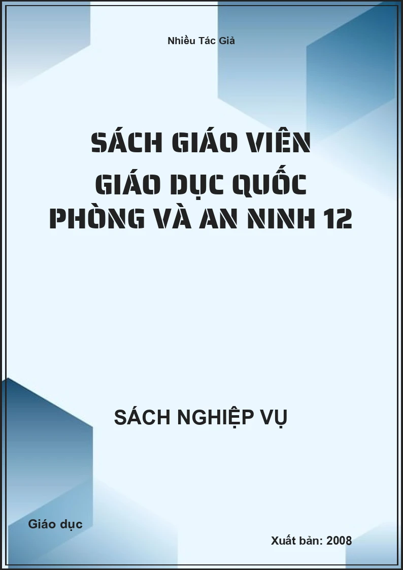 Sách Giáo Viên Giáo Dục Quốc Phòng Và An Ninh 12