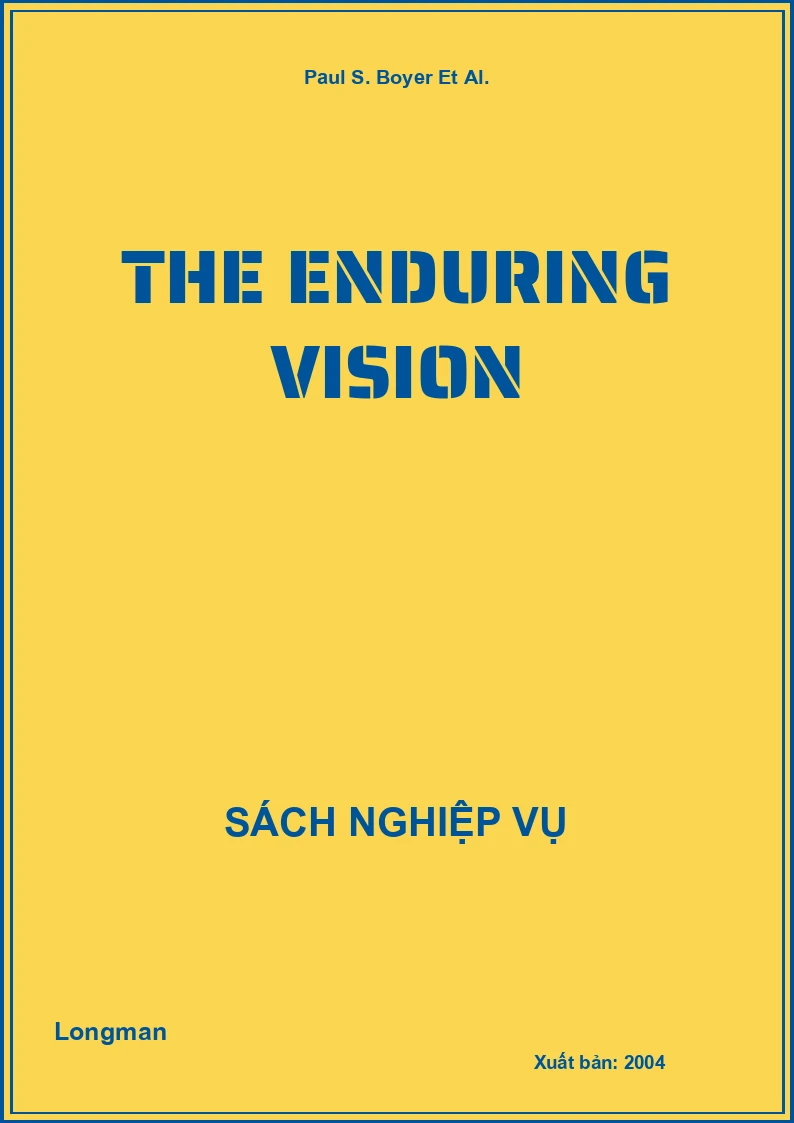 The Enduring Vision