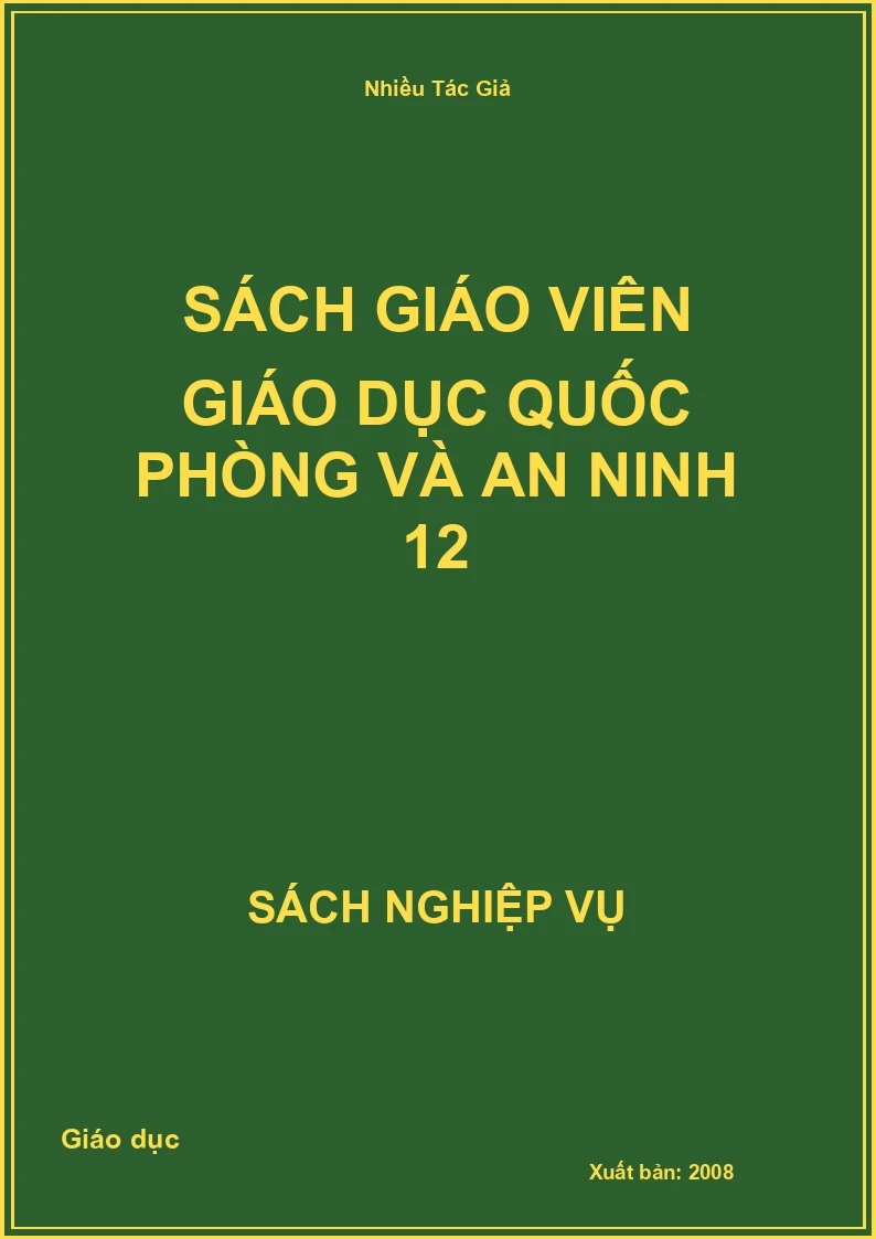 Sách Giáo Viên Giáo Dục Quốc Phòng Và An Ninh 12