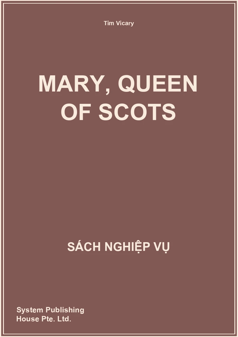 Mary, Queen Of Scots