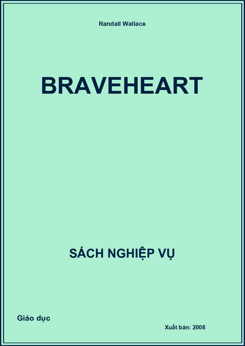Braveheart