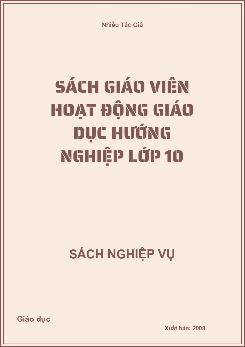 Sách Giáo Viên Hoạt Động Giáo Dục Hướng Nghiệp Lớp 10