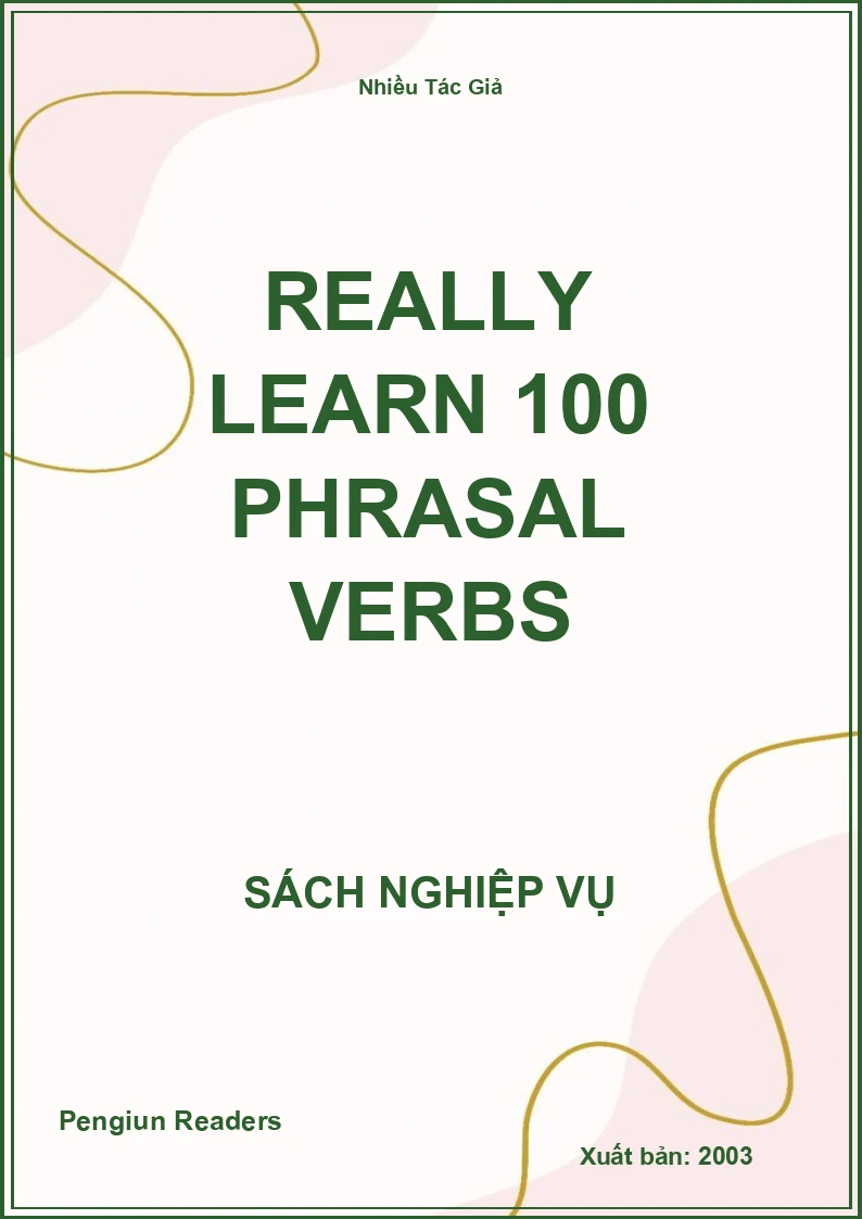 Really Learn 100 Phrasal Verbs