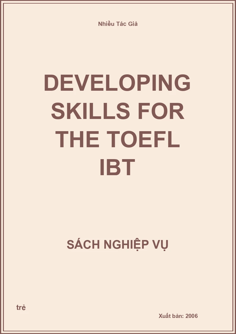 Developing Skills For The Toefl Ibt