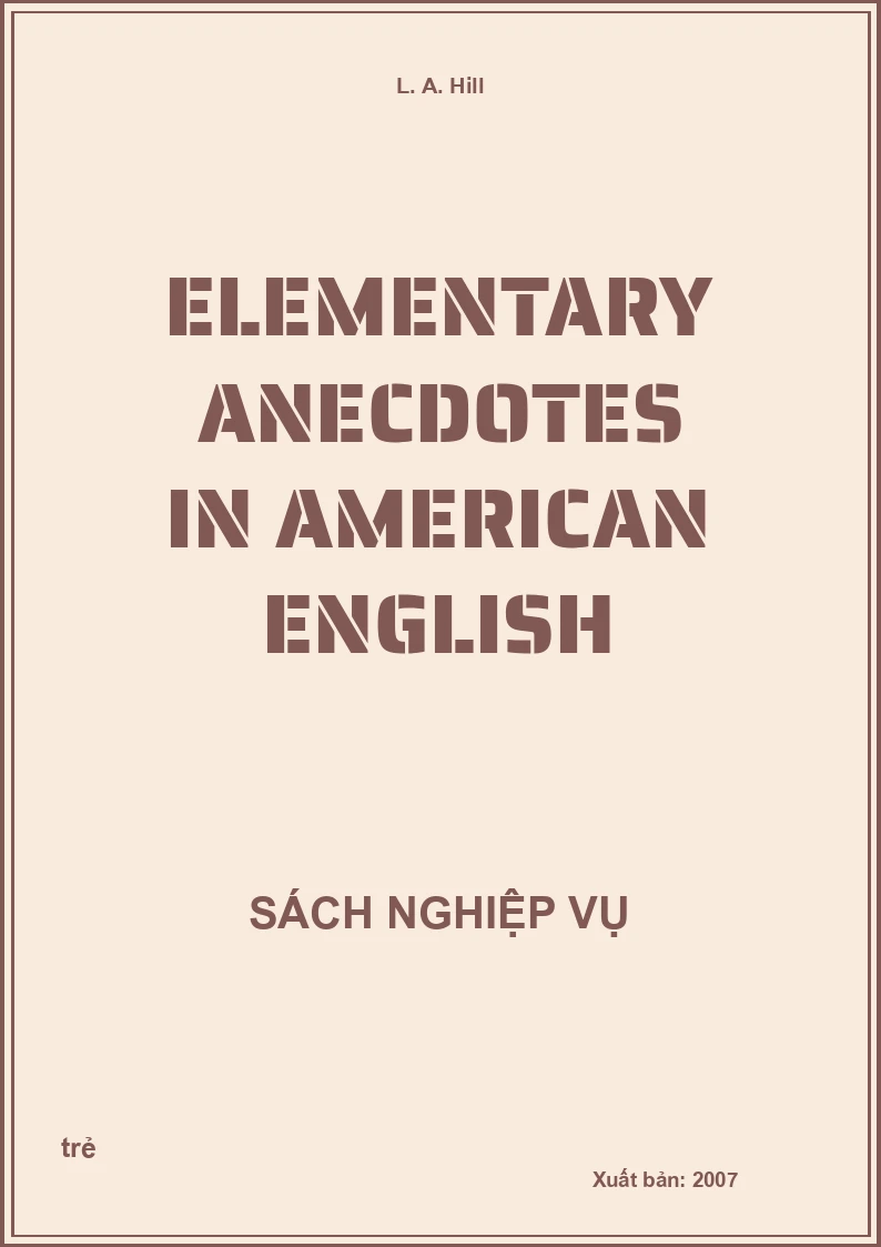 Elementary Anecdotes In American English