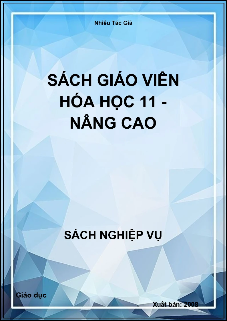 Sách Giáo Viên Hóa Học 11 - Nâng Cao