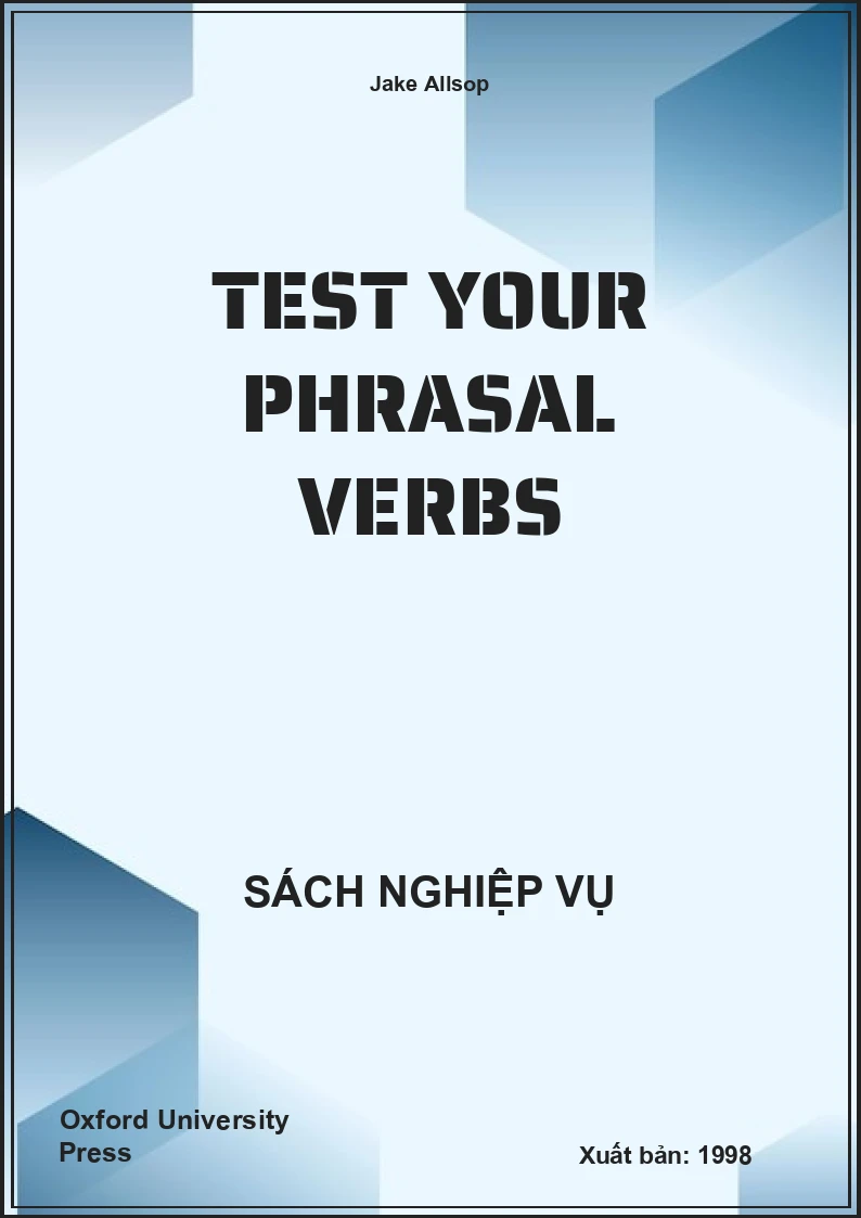 Test Your Phrasal Verbs