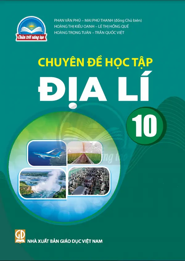 Chuyên Đề Học Tập Địa Lí 10 - Chân Trời Sáng Tạo