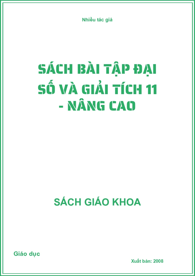 Sách Bài Tập Đại Số Và Giải Tích 11 - Nâng Cao
