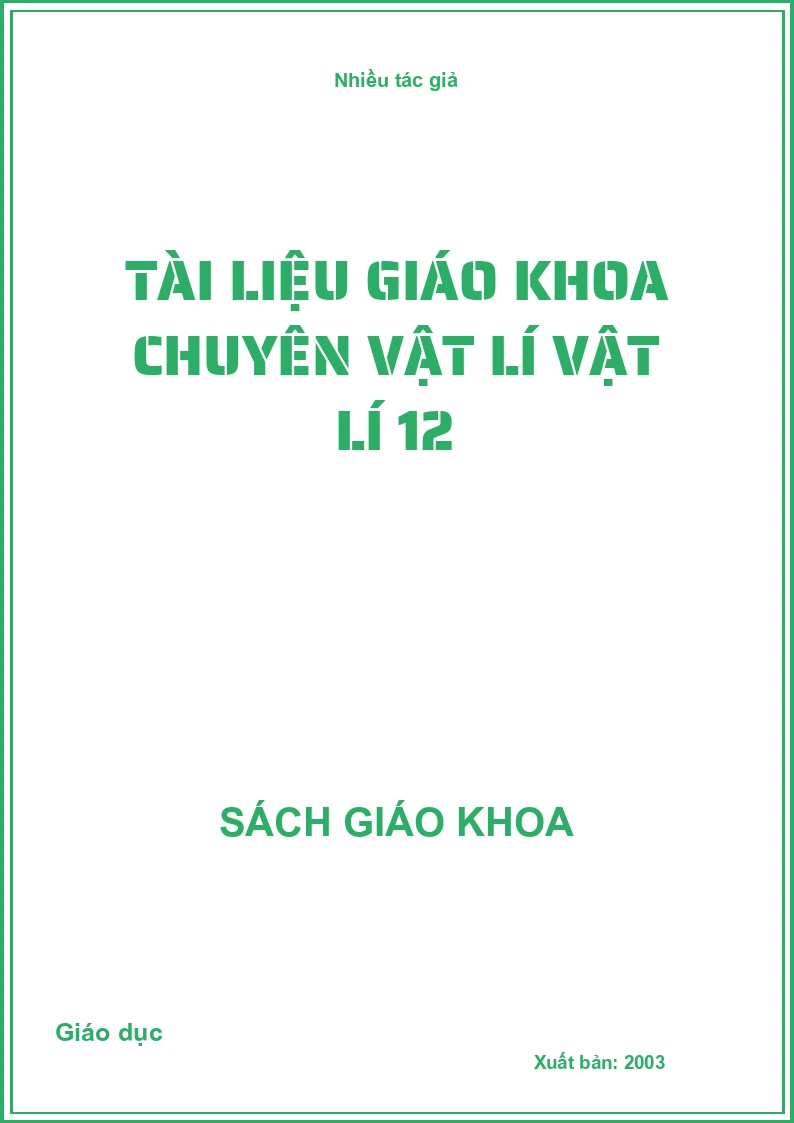 Tài Liệu Giáo Khoa Chuyên Vật Lí 12