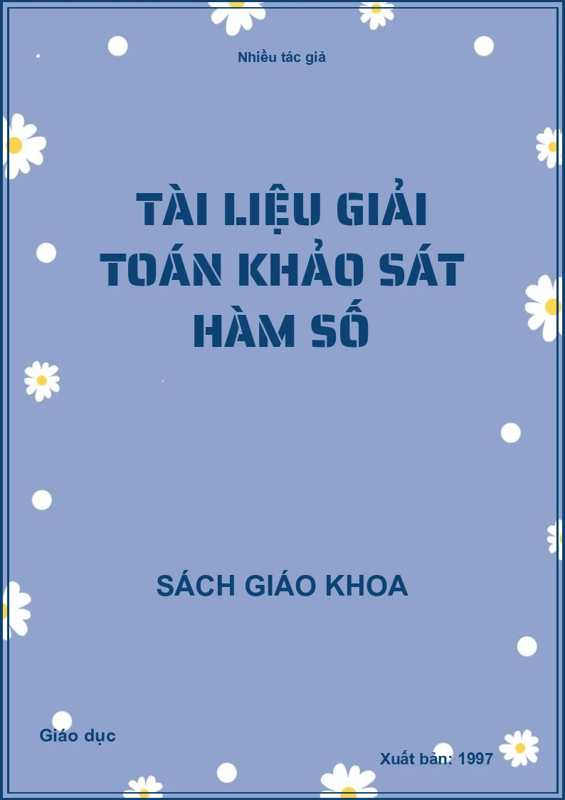 Tài Liệu Giải Toán Khảo Sát Hàm Số