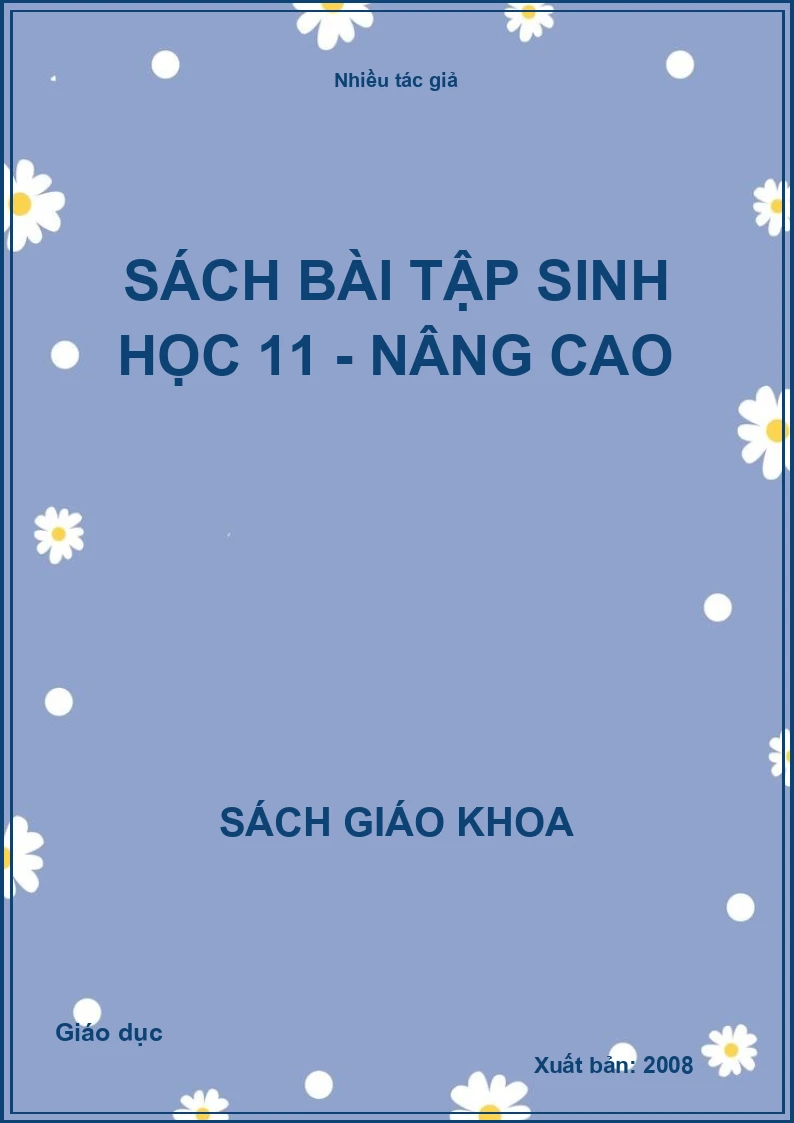 Sách Bài Tập Sinh Học 11 - Nâng Cao