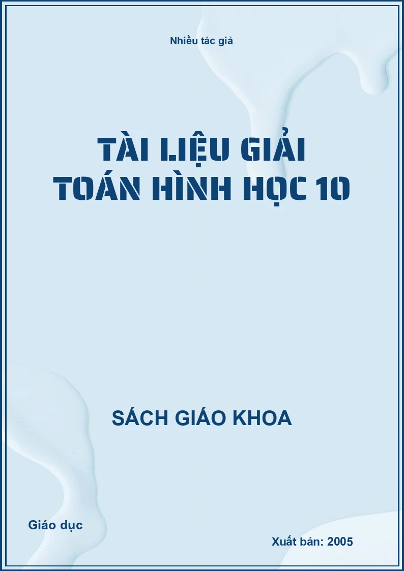 Tài Liệu Giải Toán Hình Học 10