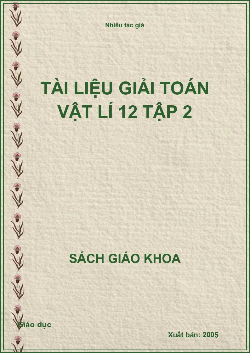 Tài Liệu Giải Toán Vật Lí 12 Tập 2