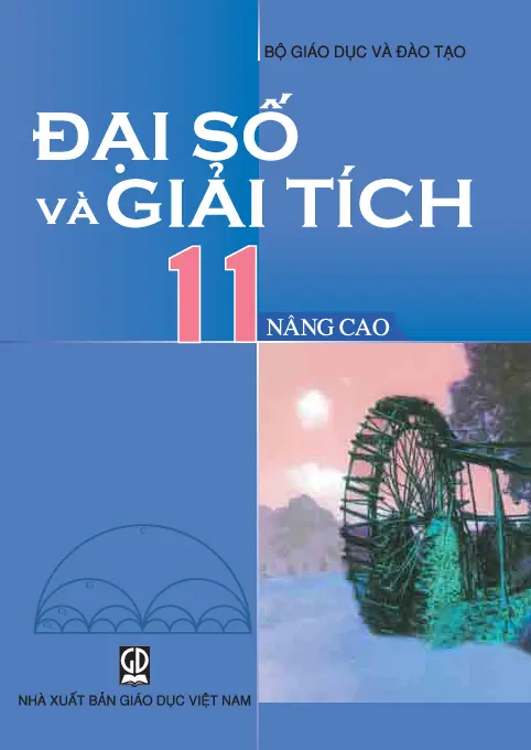 Sách Giáo Khoa Đại Số Và Giải Tích 11 - Nâng Cao