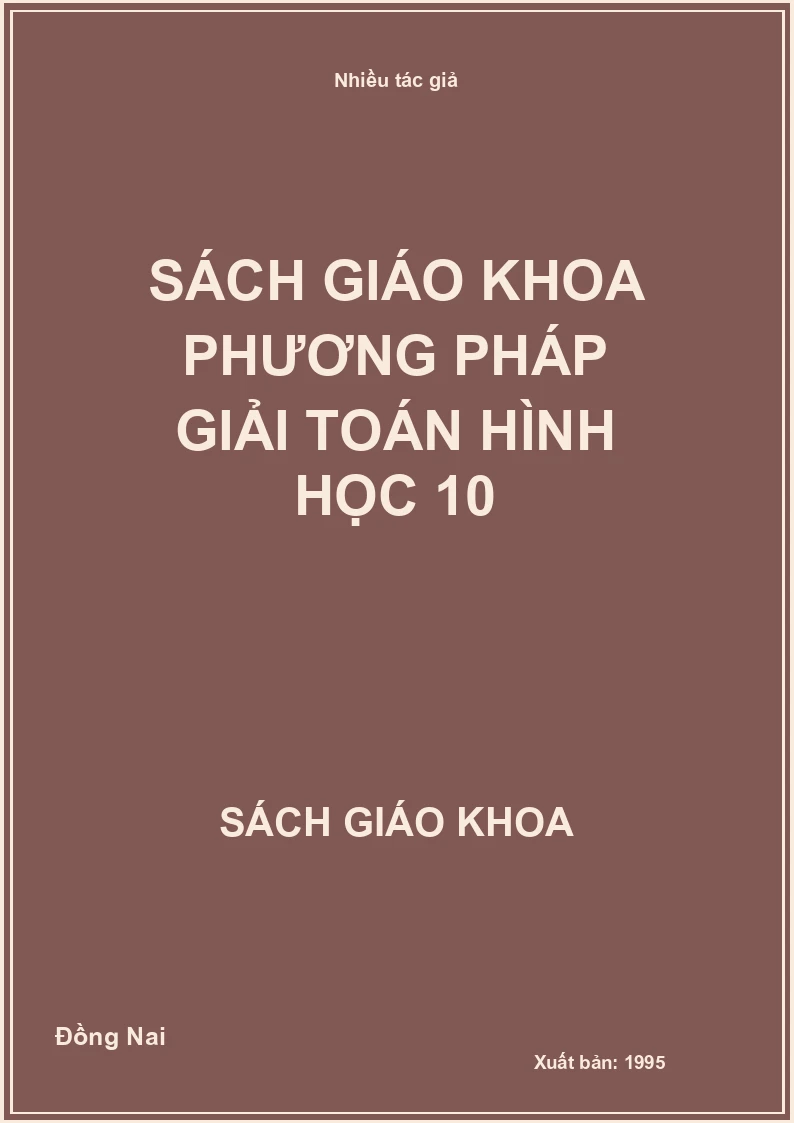 Sách Giáo Khoa Phương Pháp Giải Toán Hình Học 10