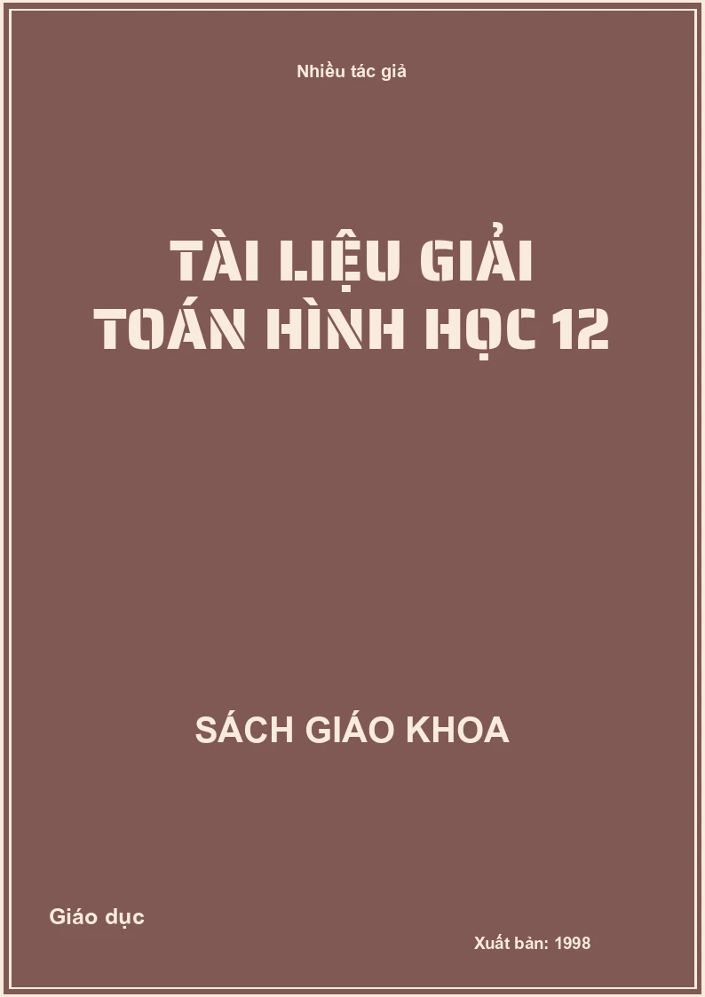 Tài Liệu Giải Toán Hình Học 12