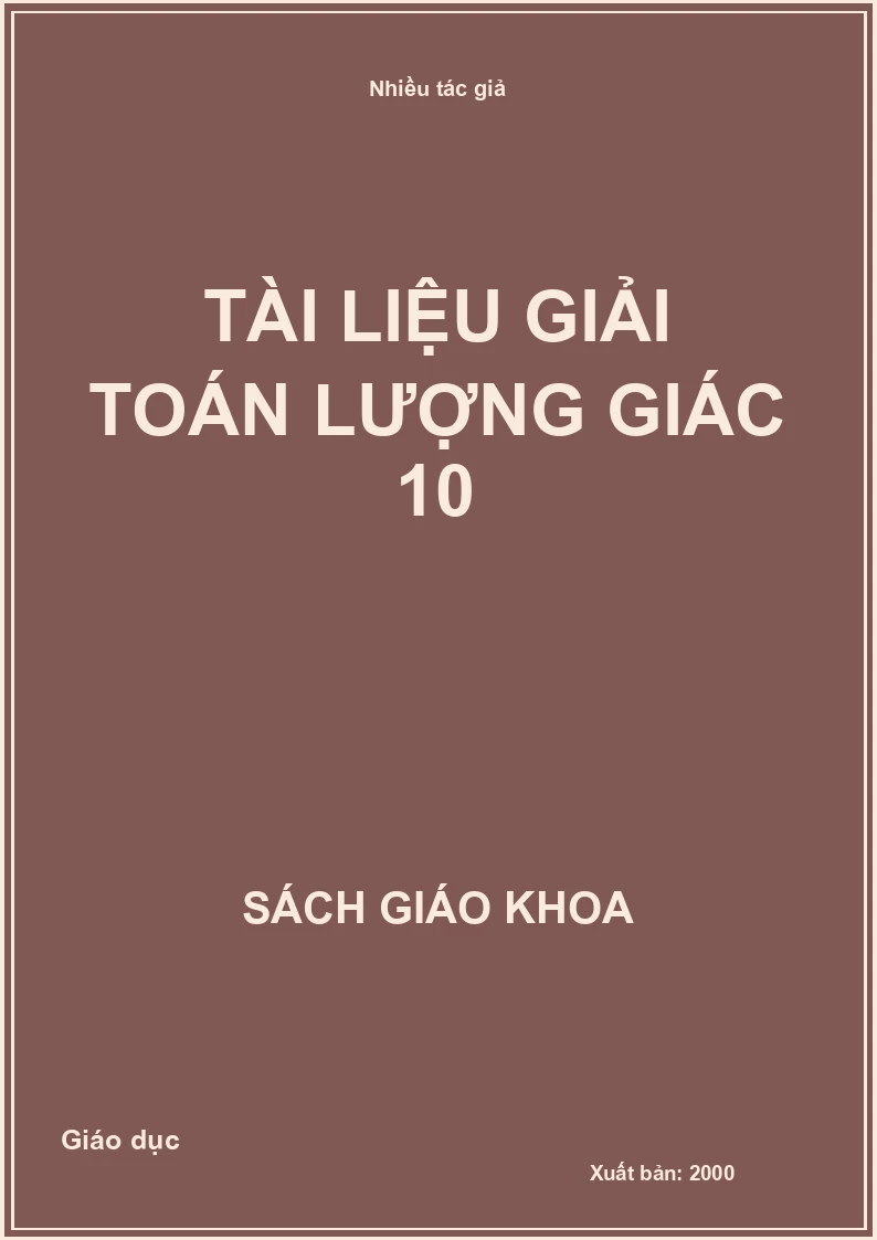 Tài Liệu Giải Toán Lượng Giác 10
