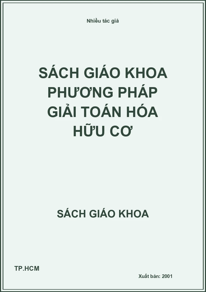 Sách Giáo Khoa Phương Pháp Giải Toán Hóa Hữu Cơ