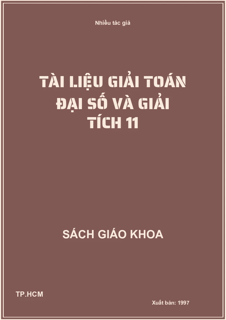 Tài Liệu Giải Toán Đại Số Và Giải Tích 11