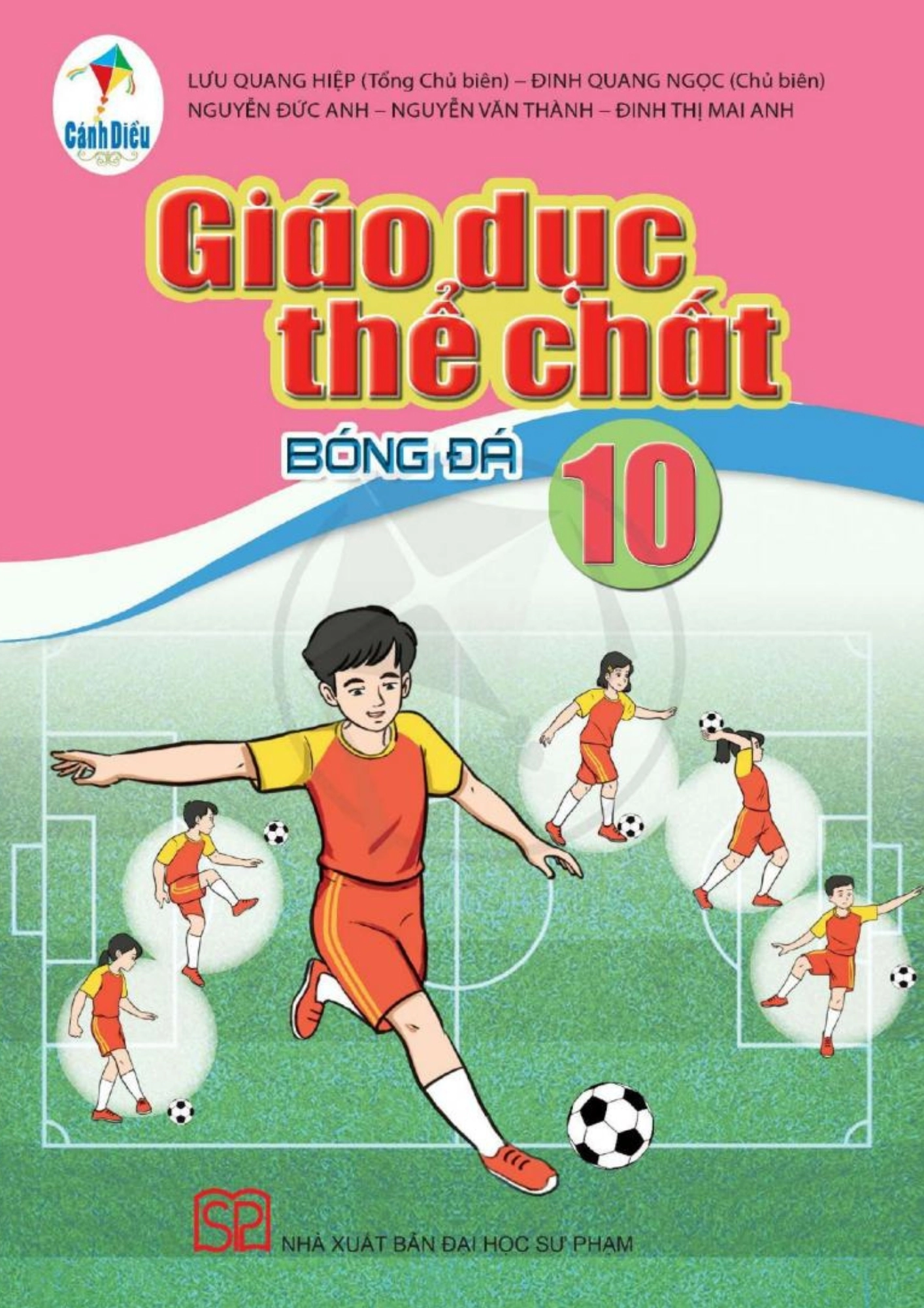 Sách giáo khoa Giáo Dục Thể Chất 10 Bóng đá - Cánh Diều